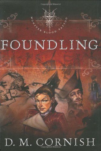 Monster Blood Tattoo: Foundling