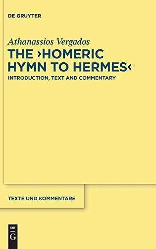 The "Homeric Hymn to Hermes"