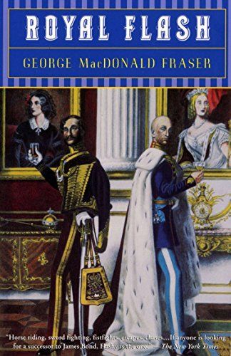 Royal Flash (The Flashman Papers, Book 2)