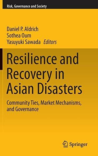 Resilience and Recovery in Asian Disasters