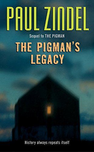 The Pigman's Legacy (Sequel to The Pigman)