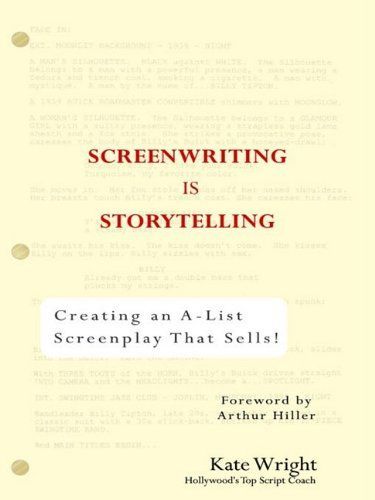 Screenwriting is Storytelling