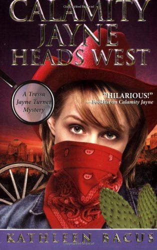 Calamity Jayne in the Wild, Wild West