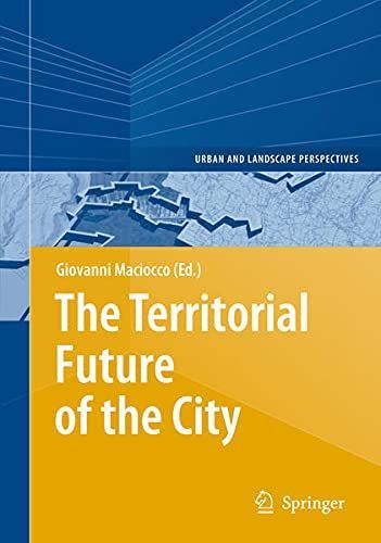 The Territorial Future of the City