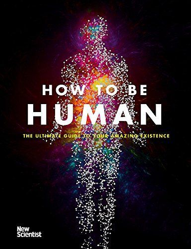 How to Be Human