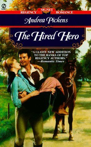 The Hired Hero (Intrepid Heroines Series, Book 2)