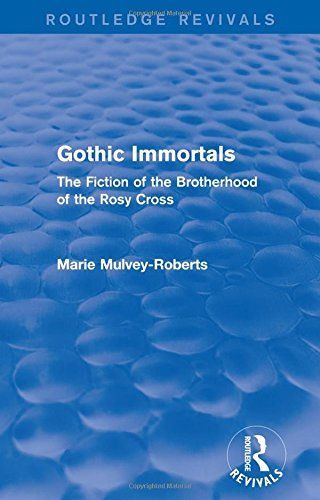 Gothic Immortals (Routledge Revivals)