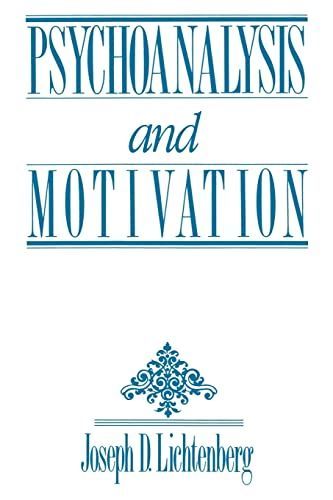 Psychoanalysis and Motivation