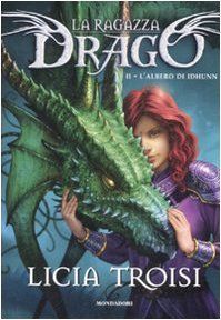 La Ragazza Drago - 2. L'albero di Idhunn