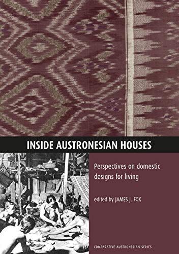 Inside Austronesian Houses