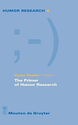 The Primer of Humor Research