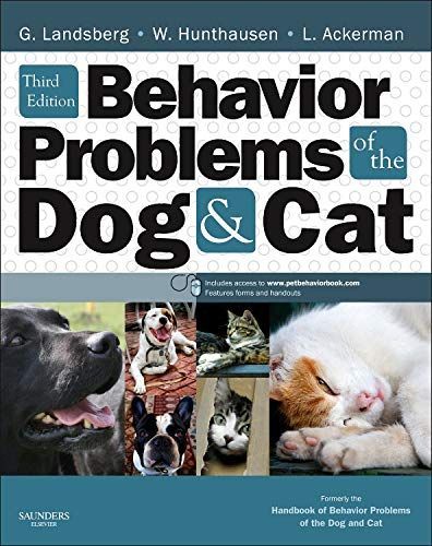Behavior Problems of the Dog and Cat - E-Book