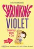 Shrinking Violet 2: Shrinking Violet Definitely Needs A Dog
