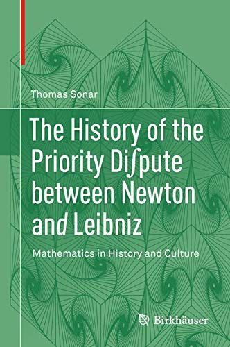 The History of the Priority Di∫pute between Newton and Leibniz