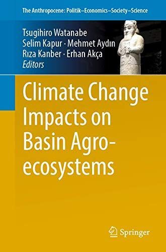 Climate Change Impacts on Basin Agro-ecosystems