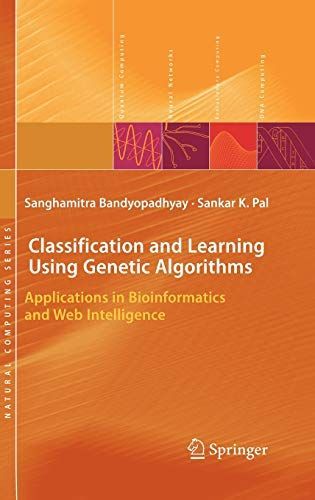 Classification and Learning Using Genetic Algorithms