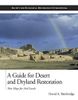 A Guide for Desert and Dryland Restoration