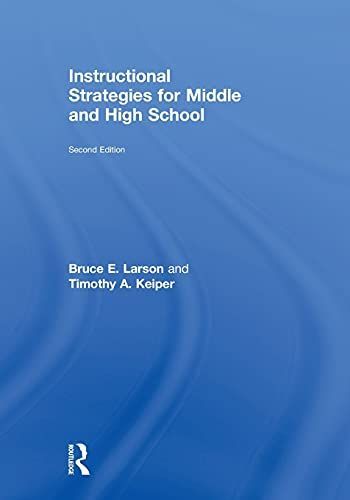 Instructional Strategies for Middle and High School