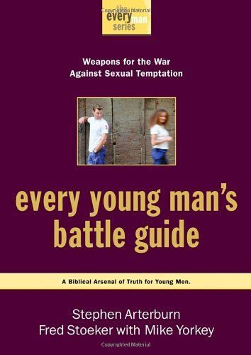 Every Young Man's Battle Guide