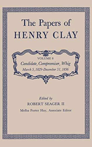 The Papers of Henry Clay