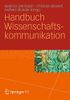 Handbuch Wissenschaftskommunikation