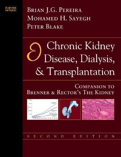 Chronic Kidney Disease, Dialysis, and Transplantation E-Book