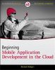 Beginning Mobile Application Development in the Cloud