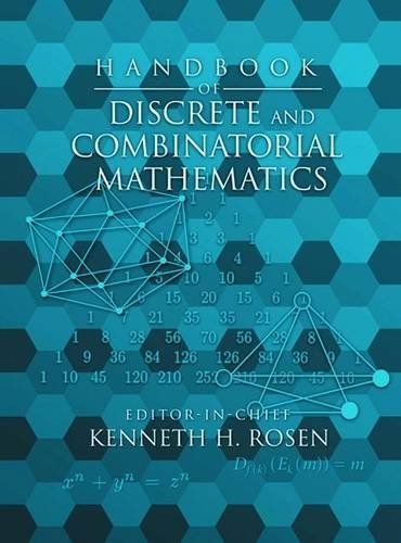 Handbook of Discrete and Combinatorial Mathematics