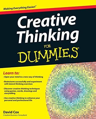 Creative Thinking For Dummies