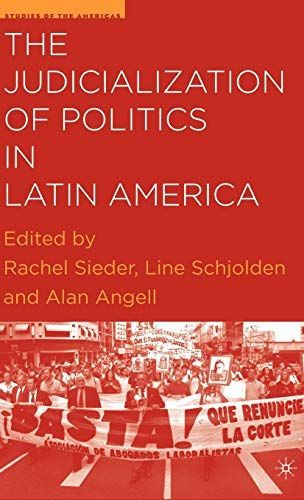 The Judicialization of Politics in Latin America