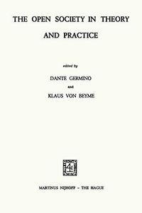 The Open Society in Theory and Practice