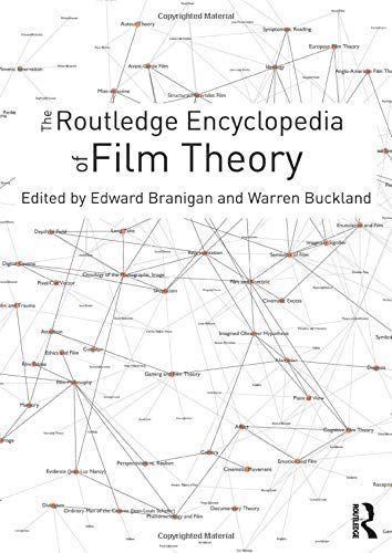 The Routledge Encyclopedia of Film Theory