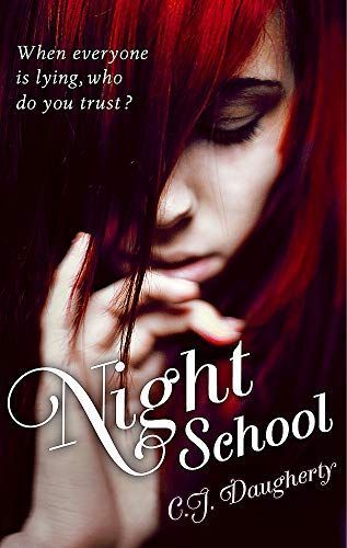 Night School 1. Du sollst keinem trauen
