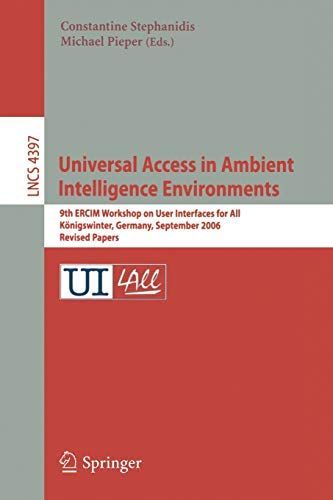 Universal Access in Ambient Intelligence Environments