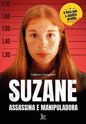 Suzane Assassina E Manipuladora