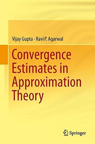 Convergence Estimates in Approximation Theory