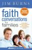 Faith Conversations for Families (Homelight Resources)