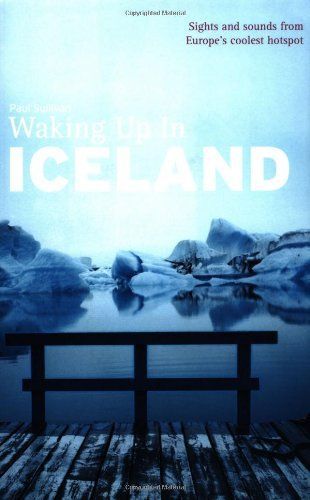 Waking Up In Iceland