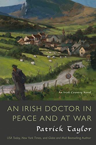 An Irish Doctor in Peace and at War