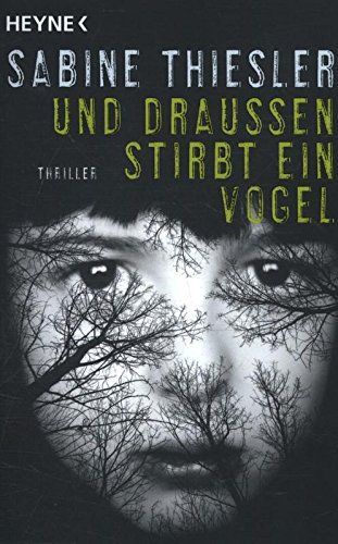 Und draußen stirbt ein Vogel