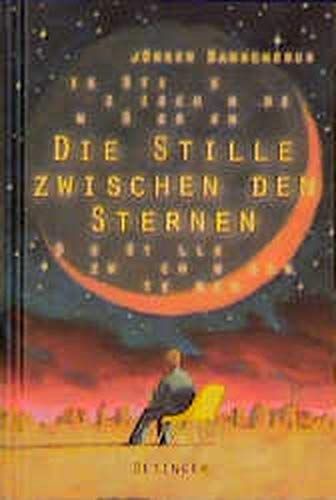 Die Stille zwischen den Sternen