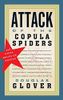 Attack of the Copula Spiders