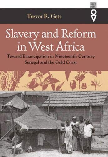 Slavery and Reform in West Africa