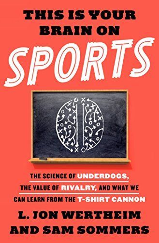 This Is Your Brain on Sports