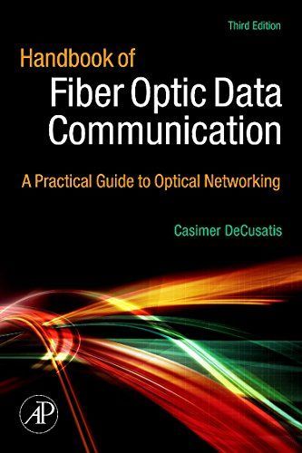 Handbook of Fiber Optic Data Communication