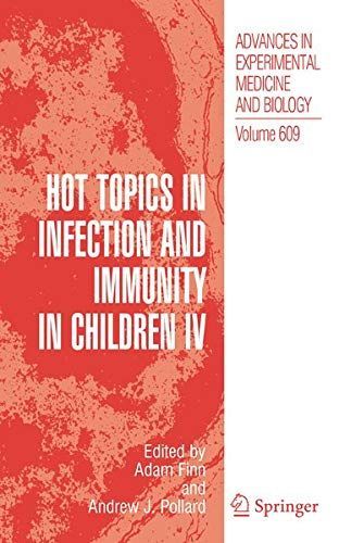 Hot Topics in Infection and Immunity in Children V