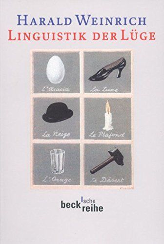 The Linguistics of Lying And Other Essays