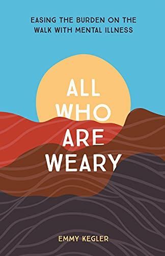 All Who Are Weary