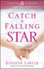 Catch a Falling Star