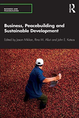 Business, Peacebuilding and Sustainable Development